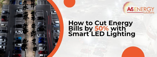 How to Cut Energy Bills by 50% with Smart LED Lighting