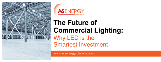 The Future of Commercial Lighting: Why LED is the Smartest Investment